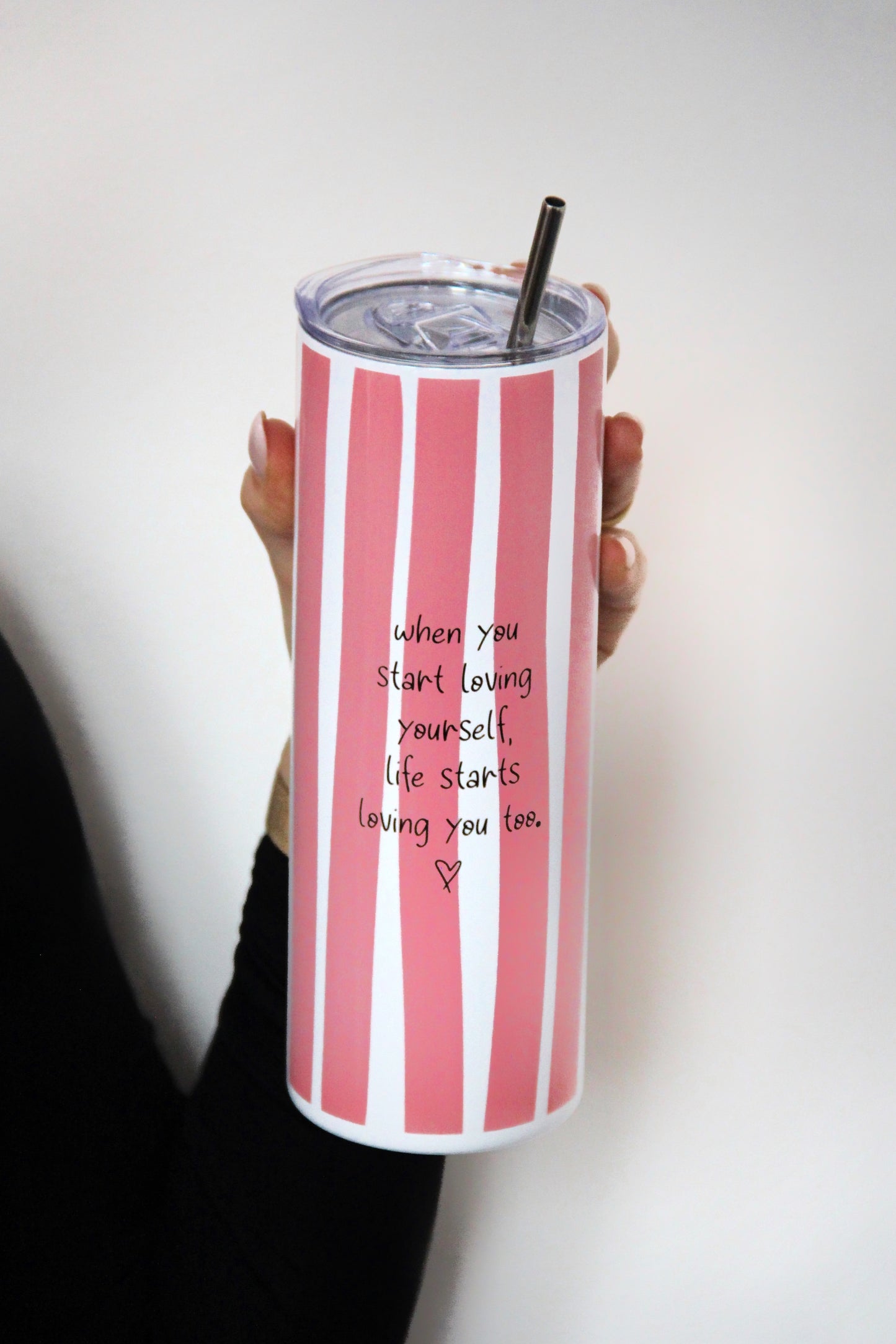 Termo kelímek - When you start loving yourself, life starts loving you too.