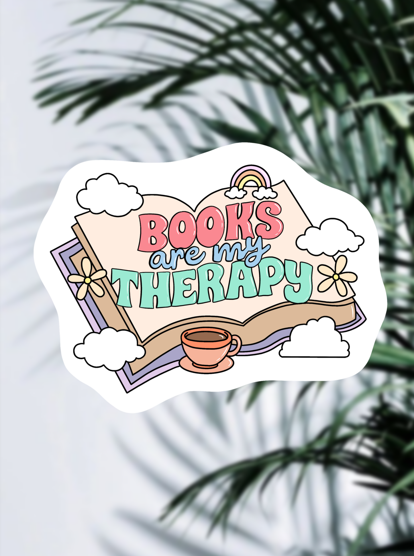 BOOKS are my THERAPY